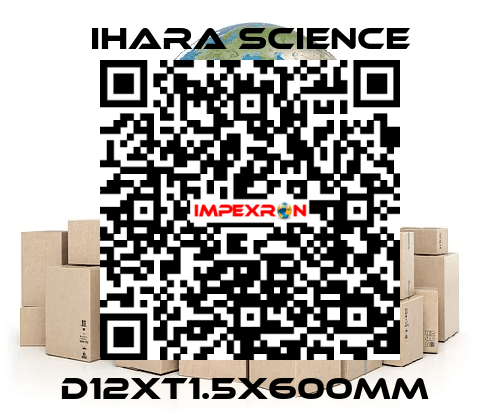 D12XT1.5X600MM  Ihara Science
