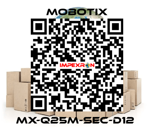 MX-Q25M-SEC-D12  MOBOTIX