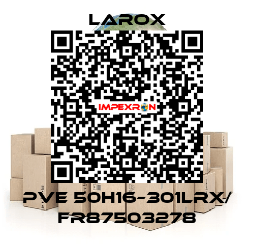 PVE 50H16–301LRX/ FR87503278 Larox