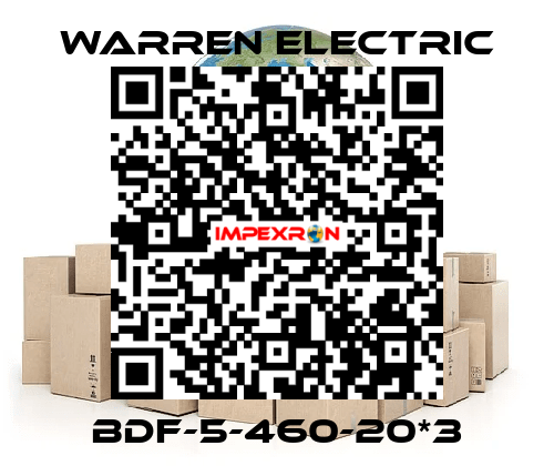BDF-5-460-20*3 WARREN ELECTRIC