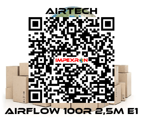 AIRFLOW 100R 2,5M E1 Airtech