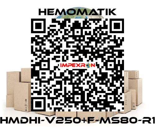 HMDHI-V250+F-MS80-R1 Hemomatik