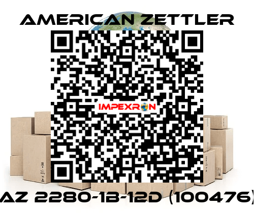 AZ 2280-1B-12D (100476) AMERICAN ZETTLER
